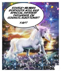 The Magic Single-Member District Unicorn will believe anything.